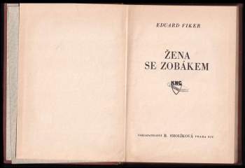 Eduard Fiker: Žena se zobákem