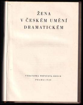 Žena v českém umění dramatickém