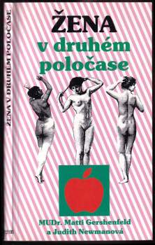 Judith H Newman: Žena v druhém poločase