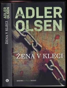 Jussi Adler-Olsen: Žena v kleci