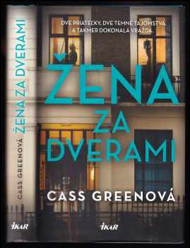 Cass Green: Žena za dverami