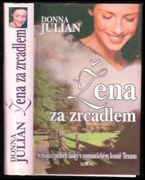 Donna Julian: Žena za zrcadlem
