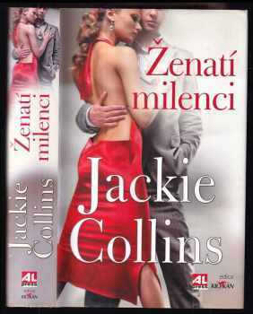 Jackie Collins: Ženatí milenci