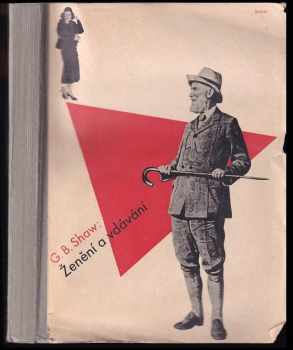 Bernard Shaw: Ženění a vdávání
