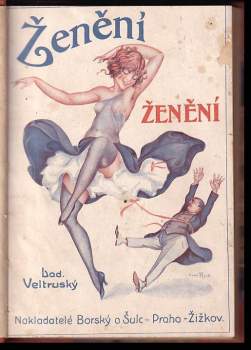 Ladislav Veltruský: Ženění, ženění