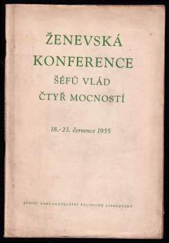 Ženevská konference šéfů vlád čtyř mocností 18.-23. července 1955