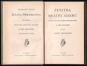 Ignát Herrmann: Ženitba bratří Adamů