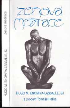 Hugo M Enomiya-Lassalle: Zenová meditace