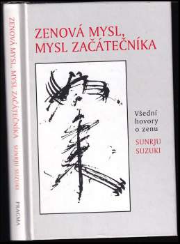 Shunryū Suzuki: Zenová mysl, mysl začátečníka