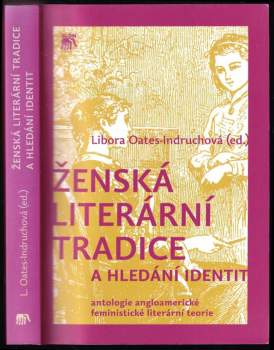 Ženská literární tradice a hledání identit