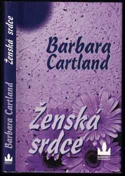 Barbara Cartland: Ženská srdce