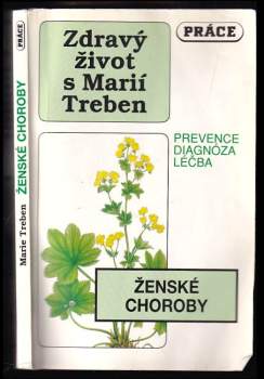 Maria Treben: Ženské choroby