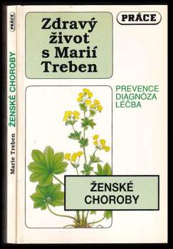 Maria Treben: Ženské choroby