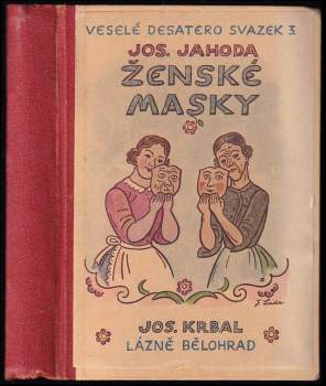 Josef Jahoda: Ženské masky