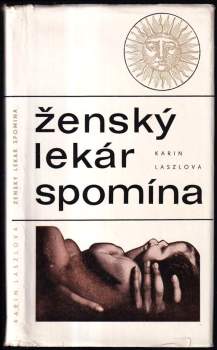 Ženský lekár spomína