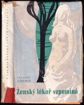 Ženský lékař vzpomíná