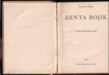 František Pátek: Zenta Bojík