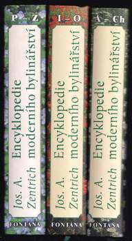 Josef Antonín Zentrich: Zentrichova encyklopedie fytoterapie
