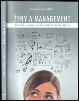 Zdenek Dytrt: Ženy a management