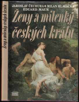 Ženy a milenky českých králů