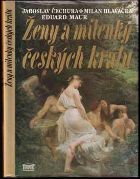 Ženy a milenky českých králů
