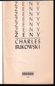 Charles Bukowski: Ženy
