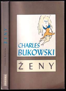 Charles Bukowski: Ženy