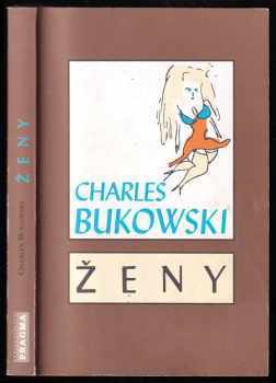 Ženy - Charles Bukowski (1995, Pragma) - ID: 516982
