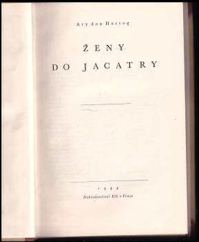 Ary den Hertog: Ženy do Jacatry