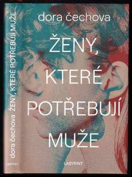 Ženy, které potřebují muže