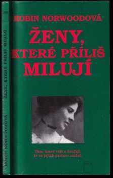 Ženy, které příliš milují