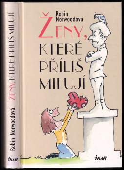 Ženy, které příliš milují