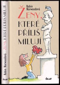 Ženy, které příliš milují