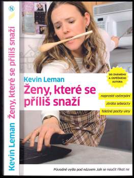 Ženy, které se příliš snaží