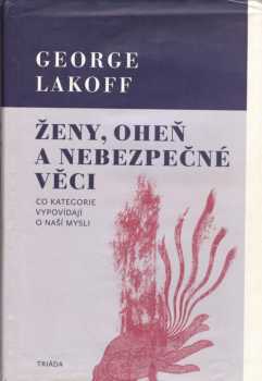 Ženy, oheň a nebezpečné věci