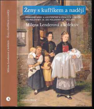 Ženy s kufříkem a nadějí