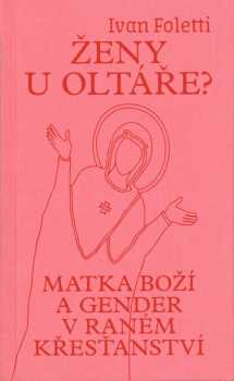 Ženy u oltáře?
