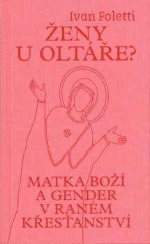 Ženy u oltáře?