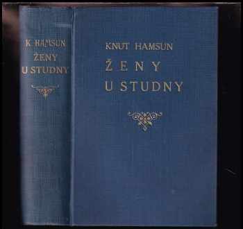 Knut Hamsun: Ženy u studny