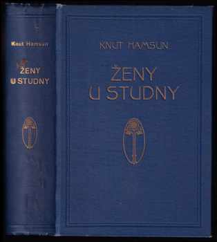 Knut Hamsun: Ženy u studny