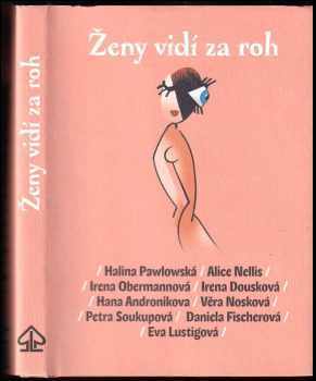 Ženy vidí za roh - Halina Pawlowská (2009, Listen) - ID: 836685