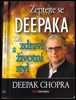 Zeptejte se Deepaka na zdraví a životní styl