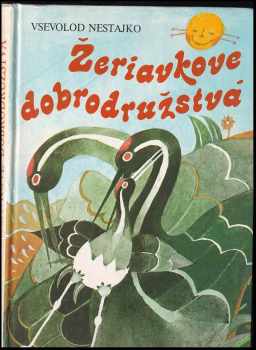 Žeriavkove dobrodružstvá