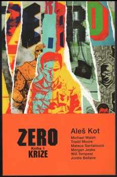 Aleš Kot: Zero