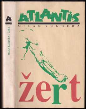 Milan Kundera: Žert