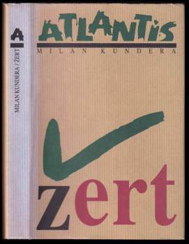 Milan Kundera: Žert