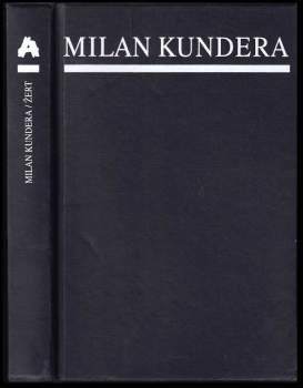 Milan Kundera: Žert
