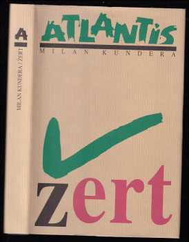 Milan Kundera: Žert