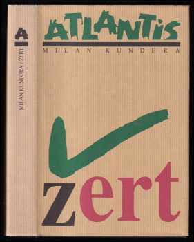 Milan Kundera: Žert
