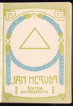 Jan Neruda: Žertem do pravdy